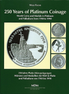 Willy Fuchs "250 years of Platinum Coinage. World coins and medals in platinum and palladium from 1740 to 1990" 1990