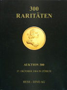 Аукционный каталог "Hess-Divo AG №300: 300 Raritaten" 2004