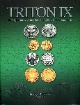 Classic Numismatic Group, New York. 10-11 January 2006 in New York. Triton IX. A Highly Important Offering of Russian. 48 Yefimoks from the Fuchs Collection. 36 Platinum Pieces from a North American Collection.