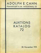 Adolph E. Cahn, Frankfurt A.M. Auktion 72, Part III, November 30, 1931 in Frankfurt am Main.