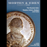 Morton&Eden  "The Russian Sale: Medals  Orders  Badges and Coins" 26 ноября 2008 г  Лондон