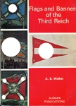 Книга Walker A S  "Flags and Banners of the Third Reich" (Флаги и знамена Третьего рейха") 1973