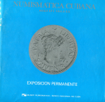 Каталог коллекции монет и бон музея нумизматики Гаваны (Куба)